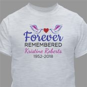 Personalized Forever Remembered T-Shirt