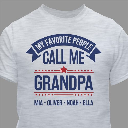 Personalized My Favorite People Call Me Grandpa T-Shirt