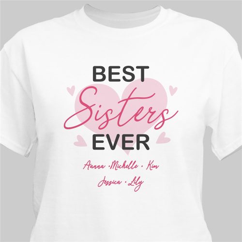 Personalized Best Sister Ever T-Shirt