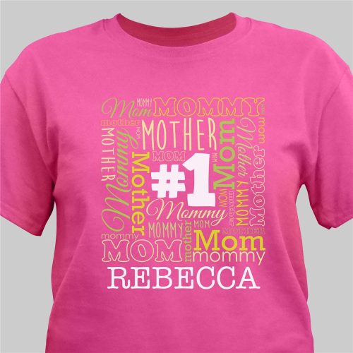 Personalized #1 Mother T-Shirt