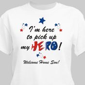Welcome home My Hero Personalized Military T-shirt