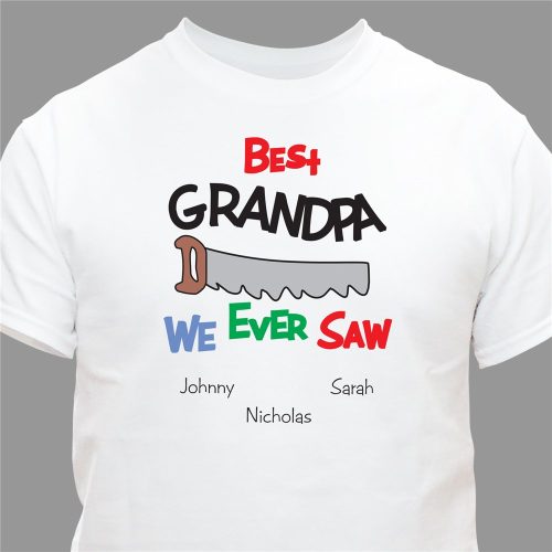 Personalized Best We Ever Saw T-Shirt