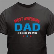 Most Awesome Parent Personalized T-Shirt