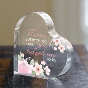 Everything I Am Floral Acrylic Heart Keepsake