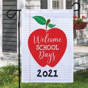 Welcome School Days Garden Flag