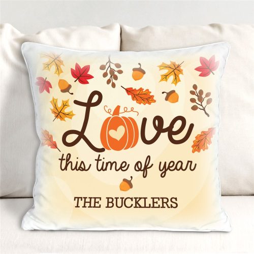 Personalized Love this time of year Throw Pillow