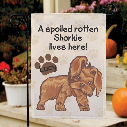 Personalized Shorkie Spoiled Here Garden Flag