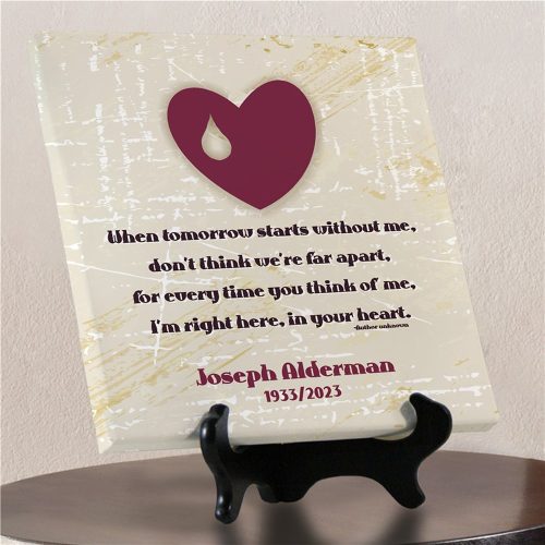 When Tomorrow Starts Without Me Personalized Memorial 10" x 10" Wall Canvas