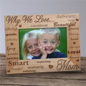 Engraved Why I Love Wood Picture Frame