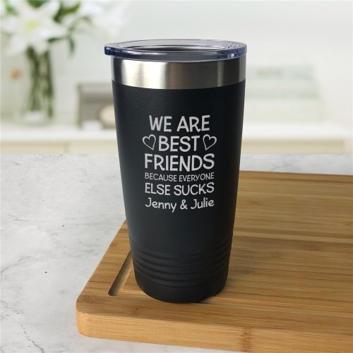 Engraved We Are Best Friends Tumbler
