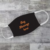 Personalized Any Message Here Black Adult Face Mask