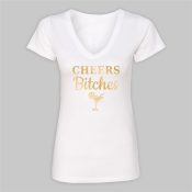 Personalized Cheers Bitches White V-Neck T-Shirt